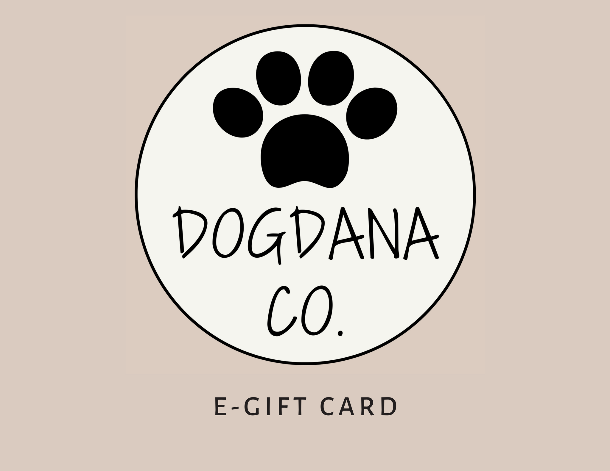 Dogdana Co. Gift Card